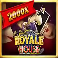 ROYALE HOUSE